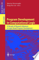 Program Development in Computational Logic Book