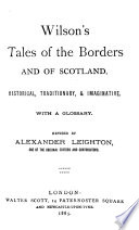Wilson's Tales of the Borders and of Scotland