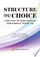 STRUCTURE AND CHOICE
