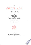 the-writings-of-mark-twain-pseud-the-gilded-age-a-tale-of-today-by-mark-twain-and-c-d-warner