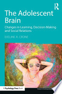 The Adolescent Brain Book