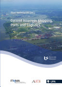 Current Issues in Shipping, Ports and Logistics