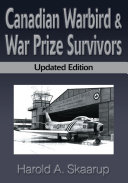 Canadian Warbird & War Prize Survivors