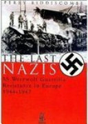 The Last Nazis [Pdf/ePub] eBook