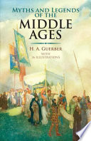 Myths and Legends of the Middle Ages Book