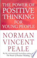 The Power Of Positive Thinking For Young People Book