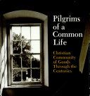 Pilgrims of a Common Life [Pdf/ePub] eBook