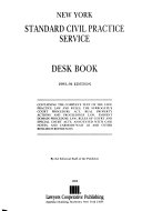 New York Standard Civil Practice Service Desk Book
