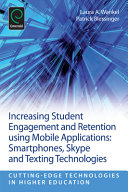 Increasing Student Engagement and Retention Using Mobile Applications