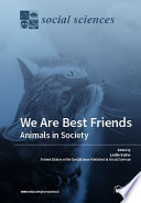 We Are Best Friends  Animals in Society Book