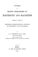 Notes on recent researchers in electricity and magnetism