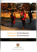 Environment for Development, Development for Environment