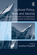 Cultural Policy, Work and Identity