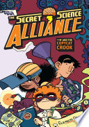 The Secret Science Alliance and the Copycat Crook Book