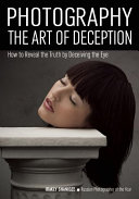 Photography: The Art of Deception