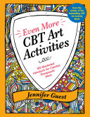Even More CBT Art Activities
