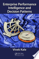 Enterprise Performance Intelligence and Decision Patterns Book
