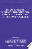 Beam Effects  Surface Topography  and Depth Profiling in Surface Analysis Book