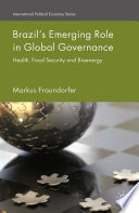 Brazil’s Emerging Role in Global Governance