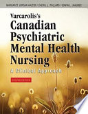 Varcarolis's Canadian Psychiatric Mental Health Nursing