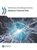 OECD Reviews of Risk Management Policies Systemic Financial Risk [Pdf/ePub] eBook
