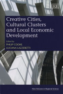 Creative Cities  Cultural Clusters and Local Economic Development