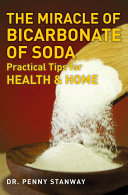 The Miracle of Bicarbonate of Soda