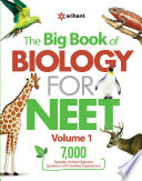 The Big Book of Biology For NEET Volume 1