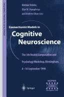 Connectionist Models in Cognitive Neuroscience
