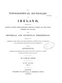 A Topographical Dictionary of Ireland, Comprising the Several Counties, Cities,...with Historical and Statistical Descriptions