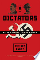 The Dictators  Hitler s Germany  Stalin s Russia Book
