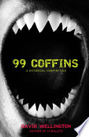 99 Coffins PDF Book By David Wellington