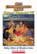 The Baby-Sitters Club Super Special #8: Baby-Sitters at Shadow Lake Pdf/ePub eBook