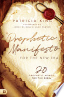 A Prophetic Manifesto for the New Era Book