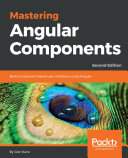 Mastering Angular Components