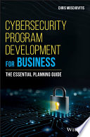 Cybersecurity Program Development for Business Book