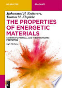 The Properties of Energetic Materials Book