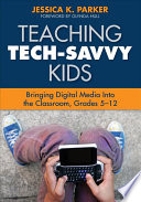 Teaching Tech Savvy Kids