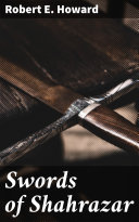 Swords of Shahrazar [Pdf/ePub] eBook