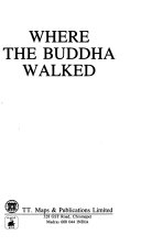 Where the Buddha Walked