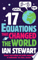 Seventeen Equations That Changed The World