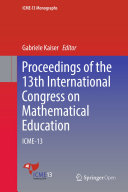 Proceedings of the 13th International Congress on Mathematical Education