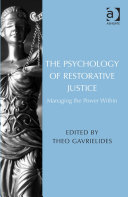 The Psychology of Restorative Justice