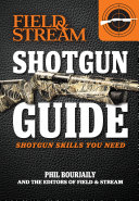 Shotgun Guide