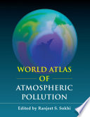 World Atlas of Atmospheric Pollution