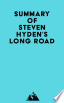 Summary of Steven Hyden s Long Road Book