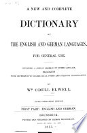 A New and Complete Dictionary of the English and German Languages