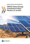 Green Finance and Investment OECD Clean Energy Investment Policy Review of Jordan Pdf/ePub eBook