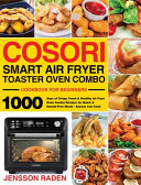 COSORI Smart Air Fryer Toaster Oven Combo Cookbook for Beginners