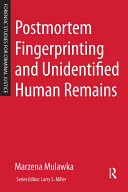 Postmortem Fingerprinting and Unidentified Human Remains [Pdf/ePub] eBook